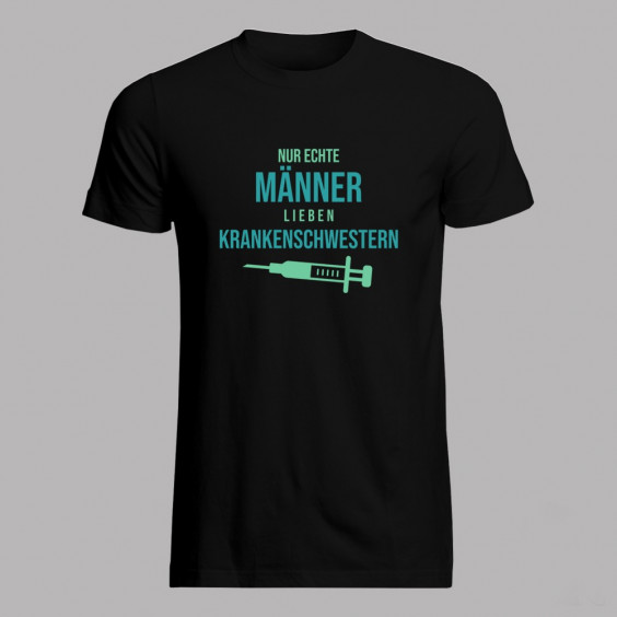 Nur echte Männer  lieben Krankenschwestern