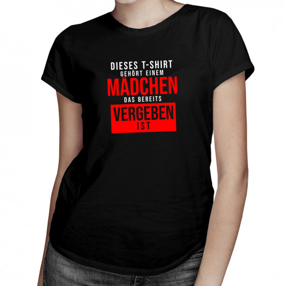 Dieses T-Shirt gehört einem Mädchen - damen t-shirt mit Aufdruck