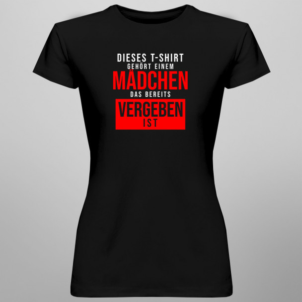 Dieses T-Shirt gehört einem Mädchen - damen t-shirt mit Aufdruck