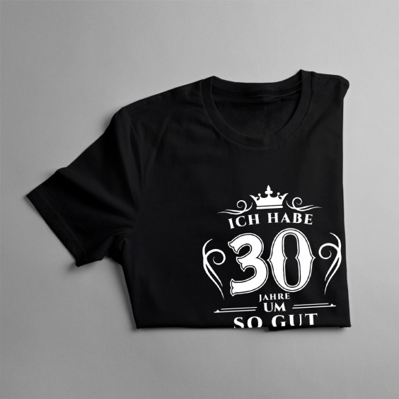 Ich habe 30 Jahre gebraucht - Herren t-shirt mit Aufdruck