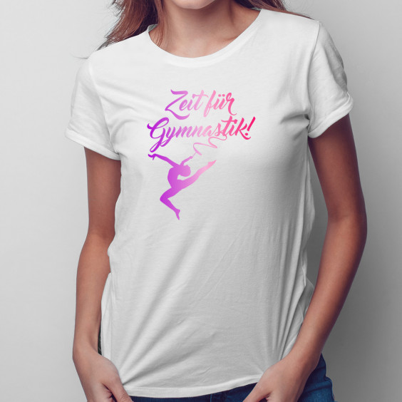 Zeit für Gymnastik! - damen t-shirt mit Aufdruck