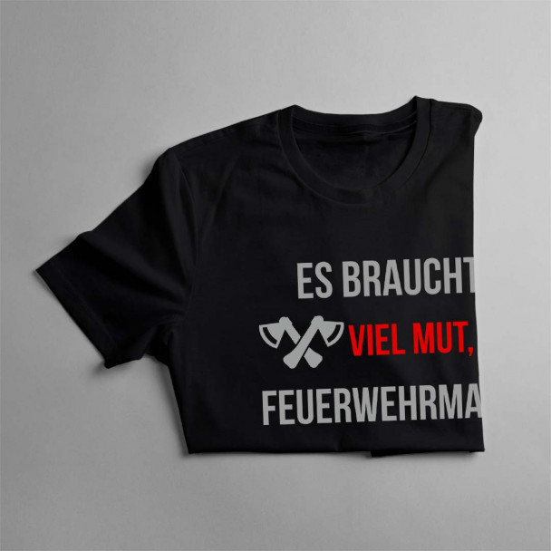  um Feuerwehrmann zu werden - Herren t-shirt mit Aufdruck
