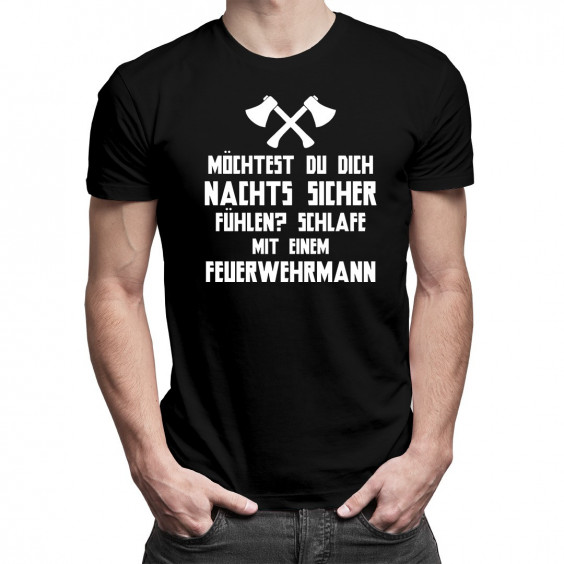 Möchtest Du dich nachts sicher fühlen? Schlafe mit einem Feuerwehrmann!