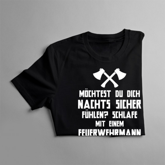 Möchtest Du dich nachts sicher fühlen? Schlafe mit einem Feuerwehrmann!