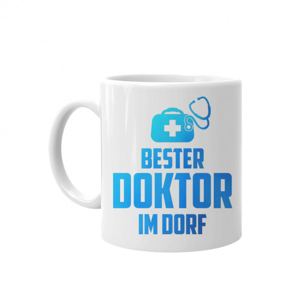 Bester Doktor im Dorf - Keramikbecher mit Aufdruck