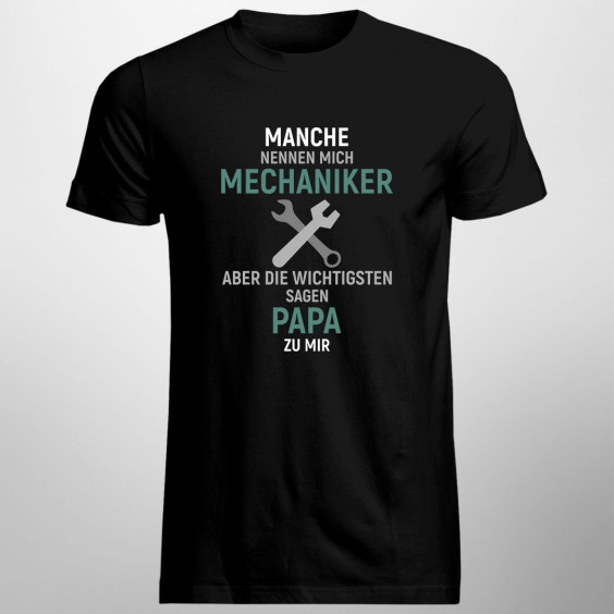 Manche nennen mich Mechaniker