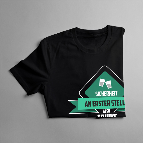  also trinke mit einem Doktor - Herren t-shirt mit Aufdruck