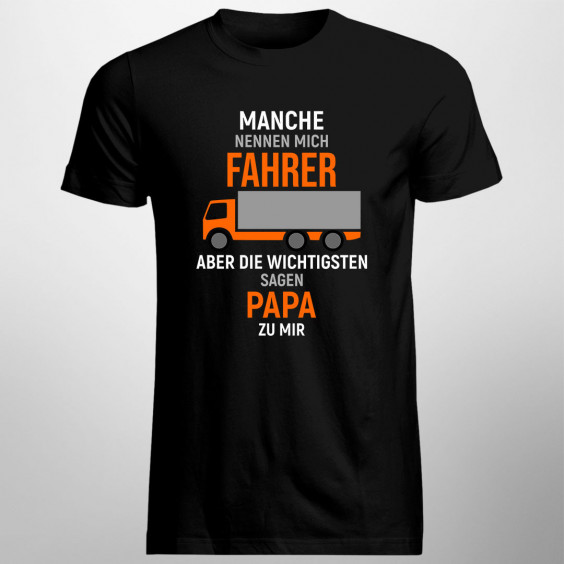 Manche nennen mich Fahrer