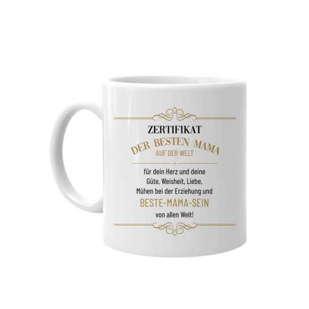 Zertifikat der besten Mama auf der Welt - Keramikbecher mit Aufdruck