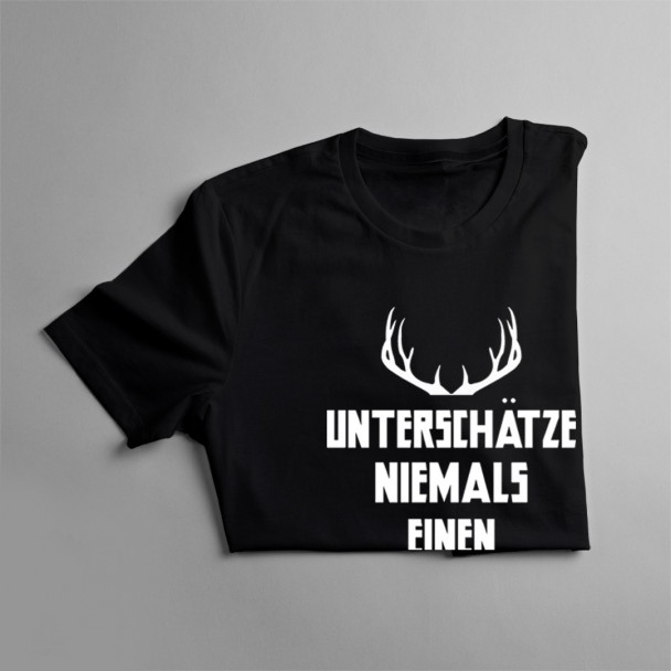 Unterschätze niemals einen Jäger