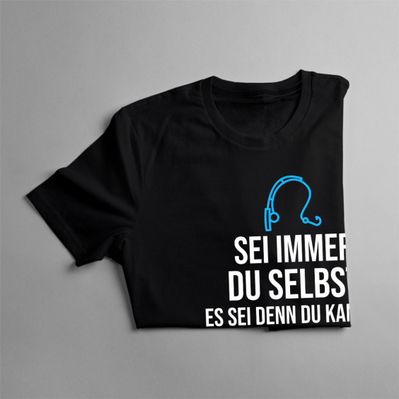 Sei immer du selbst