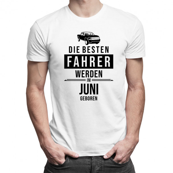 Die besten Fahrer werden im Juni geboren - Herren t-shirt mit Aufdruck