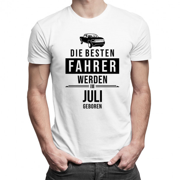 Die besten Fahrer werden im Juli geboren - Herren t-shirt mit Aufdruck