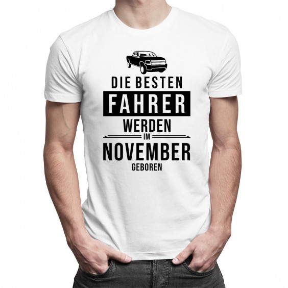 Die besten Fahrer werden im November geboren - Herren t-shirt mit Aufdruck