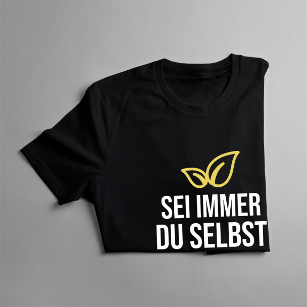 Sei immer du selbst