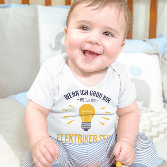  werde ich Elektriker sein - ganz wie mein Papa - Säuglings-Body mit Aufdruck