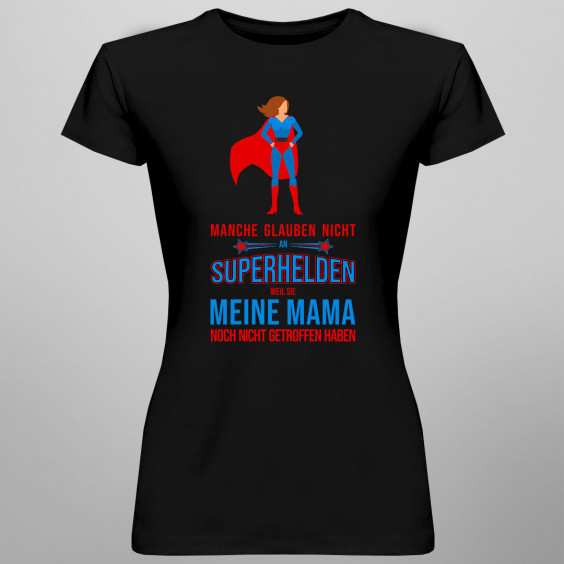 Manche glauben nicht an Superhelden