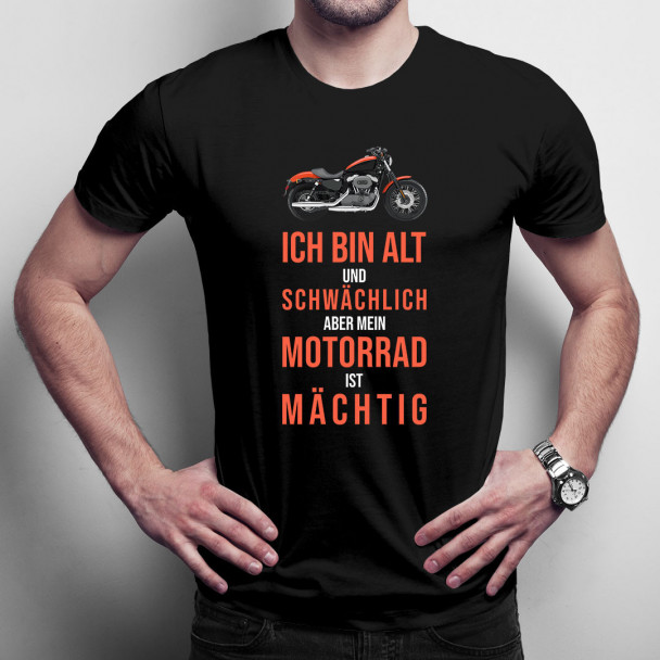 Ich bin alt und schwächlich