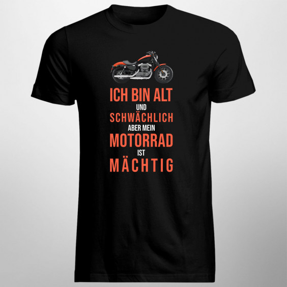 Ich bin alt und schwächlich