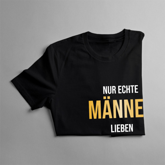 Nur echte Männer lieben Personalchefinnen - Herren t-shirt mit Aufdruck