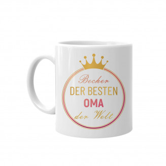 Becher der besten Oma der Welt - Keramikbecher mit Aufdruck
