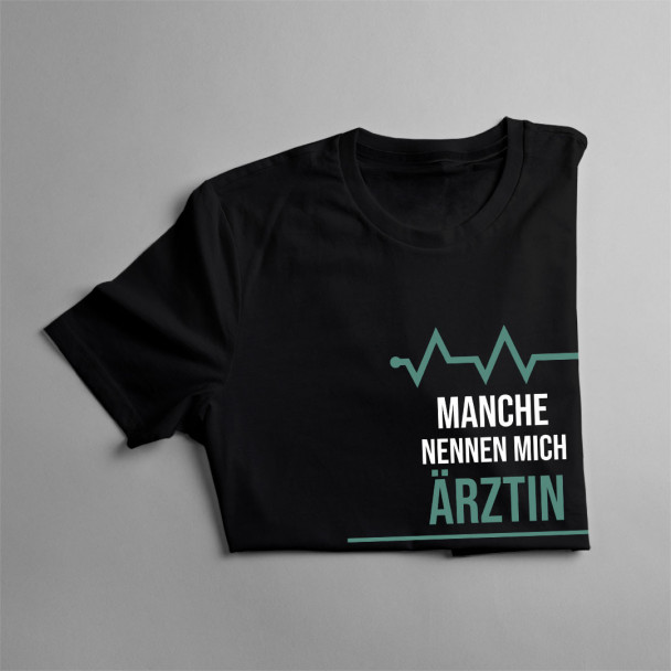 aber die Wichtigsten sagen Mama zu mir - Damen t-shirt mit Aufdruck aber die Wichtigsten sagen Mama zu mir - Damen t-shirt mit Aufdruck