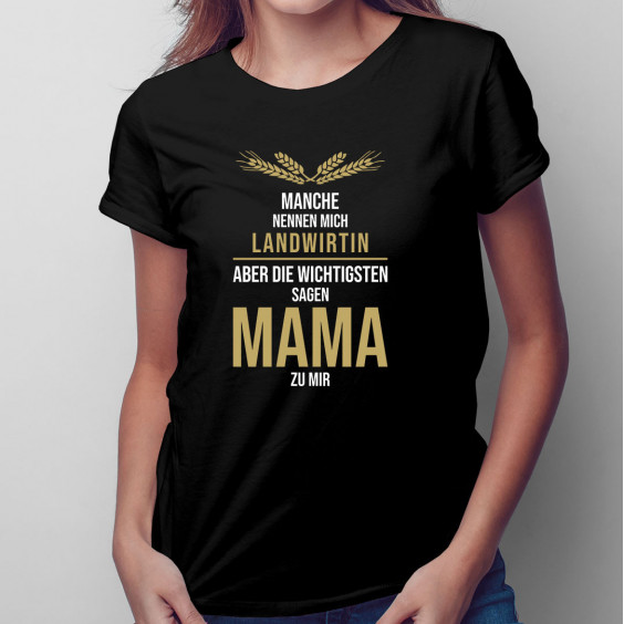 Manche nennen mich Landwirtin