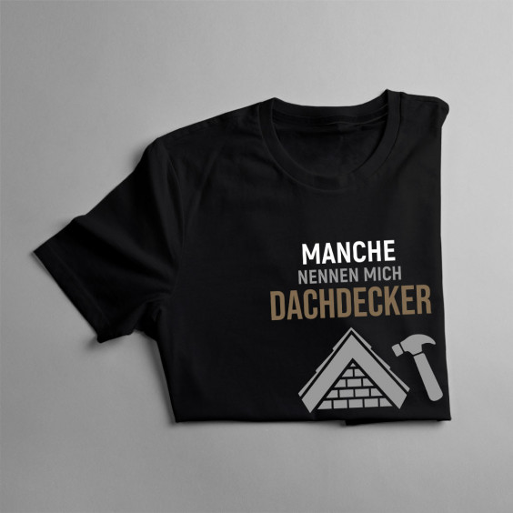  aber die Wichtigsten sagen Papa zu mir - Herren t-shirt mit Aufdruck