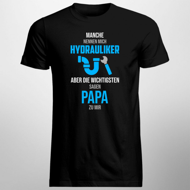 Manche nennen mich Hydrauliker