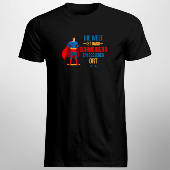 Die Welt ist dank Schweißern ein besserer Ort - Herren t-shirt mit Aufdruck