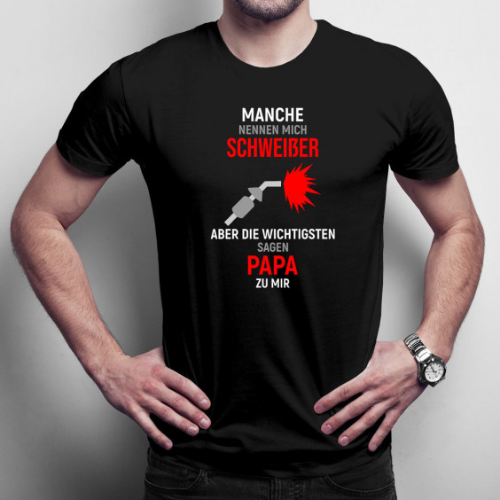 Manche nennen mich Schweißer