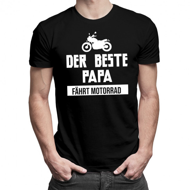 Der beste Papa fährt Motorrad Der beste Papa fährt Motorrad