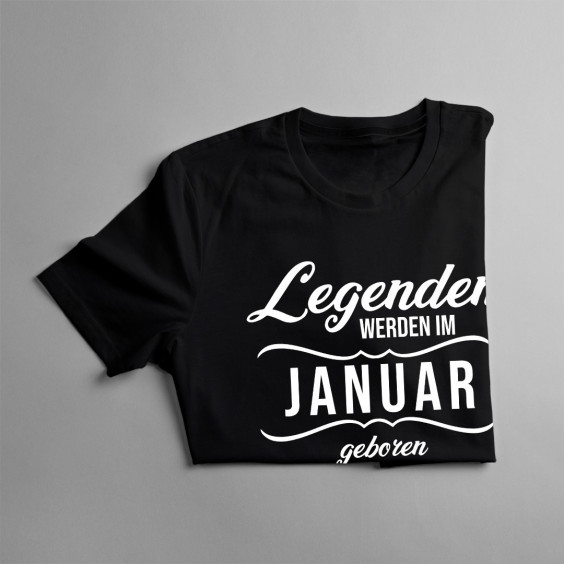Legenden werden im Januar geboren