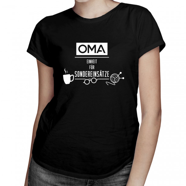 Oma – Einheit für Sondereinsätze - Damen t-shirt mit Aufdruck