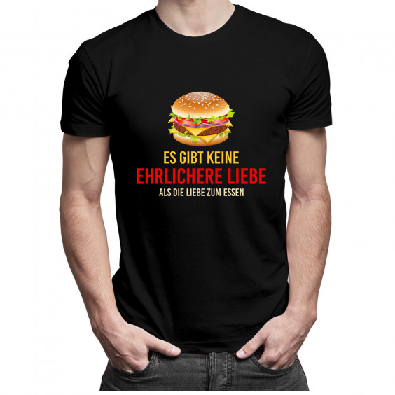  als die Liebe zum Essen - Herren und Damen t-shirt mit Aufdruck