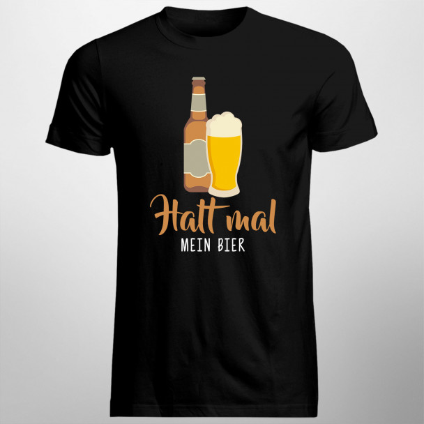 Halt mal mein Bier - Herren und Damen t-shirt mit Aufdruck