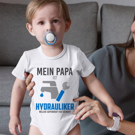 Mein Papa ist Hydrauliker - welche Superkraft hat deiner? - Säuglings-Body mit Aufdruck