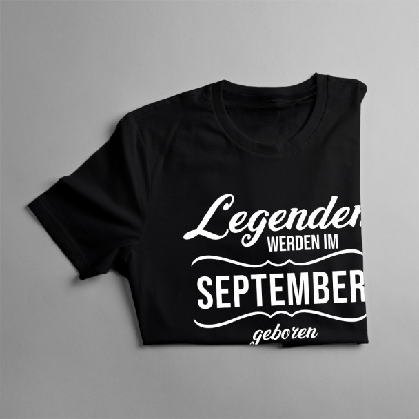Legenden werden im September geboren