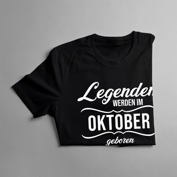 Legenden werden im Oktober geboren