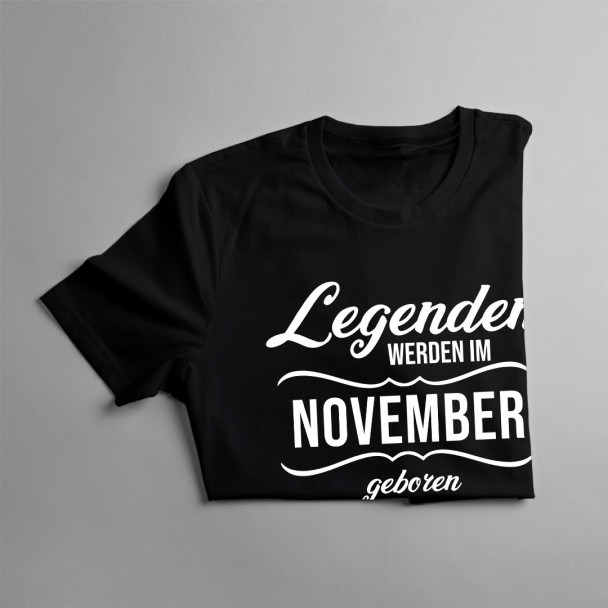 Legenden werden im November geboren