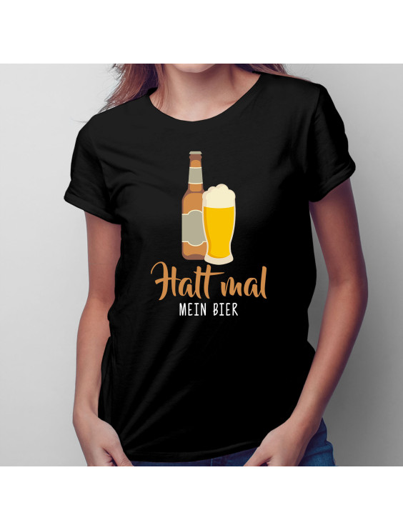 Halt mal mein Bier - Herren und Damen t-shirt mit Aufdruck
