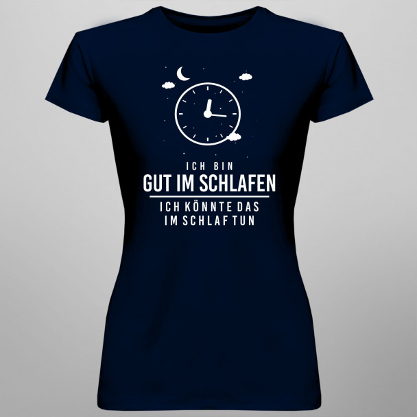  ich könnte das im Schlaf tun - Herren und Damen t-shirt mit Aufdruck