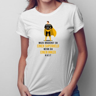 Wozu brauchst du einen Superheld - Imker - damen t-shirt