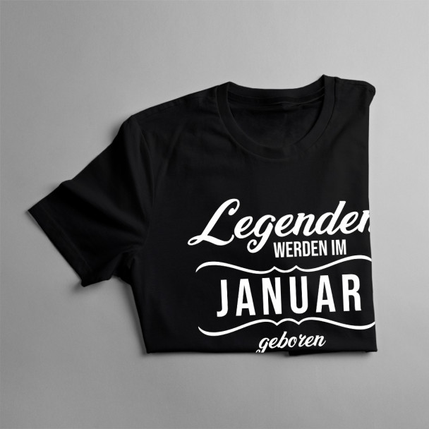 Legenden werden im Januar geboren