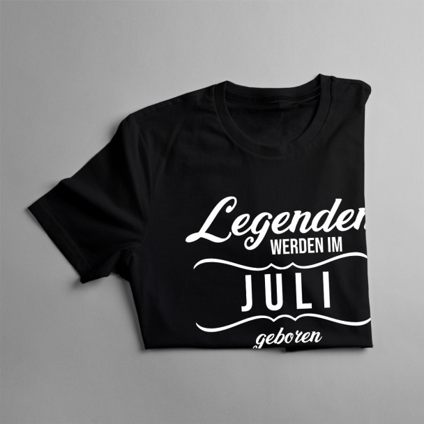 Legenden werden im Juli geboren