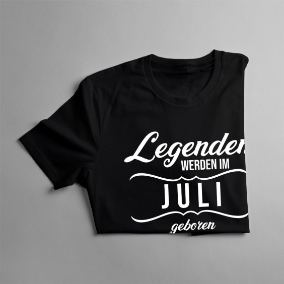 Legenden werden im Juli geboren