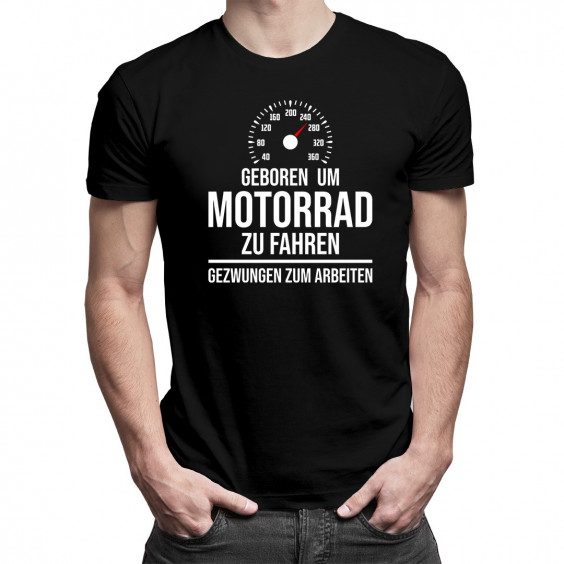  um Motorrad zu fahren