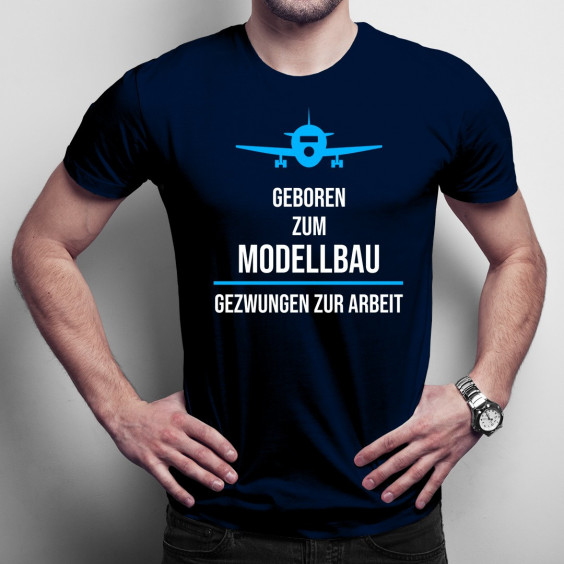 Geboren zum Modellbau