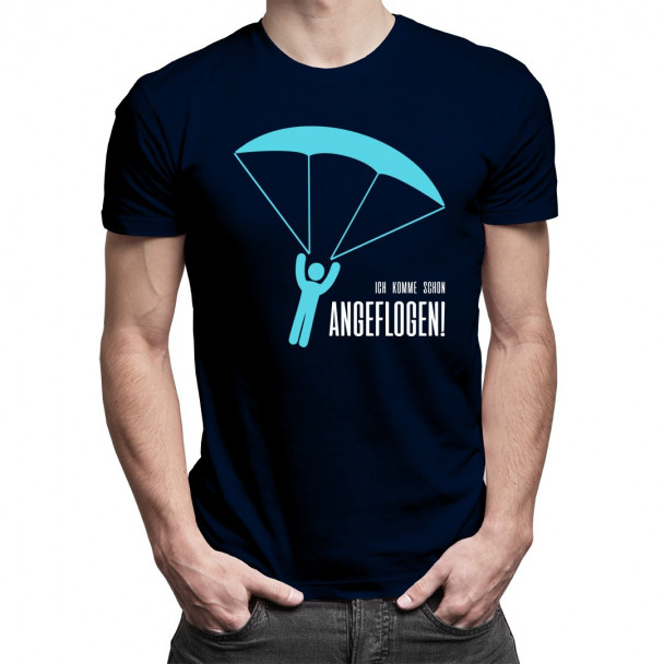 Ich komme schon angeflogen!