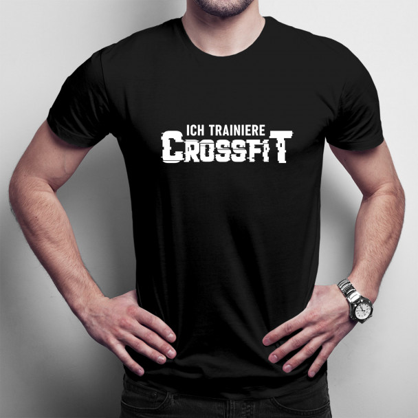Ich trainiere Crossfit - Herren t-shirt mit Aufdruck